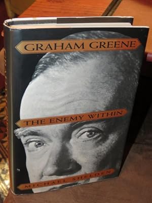 Graham Greene: The Enemy Within " signed "