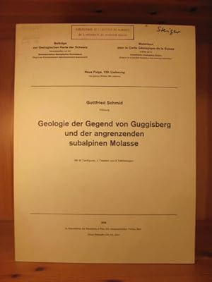 Bild des Verkufers fr Geologie der Gegend von Guggisberg und der angrenzenden subalpinen Molasse. Mit 43 Textfiguren, 2 Tabellen und 2 Tafelbeilagen. zum Verkauf von Das Konversations-Lexikon