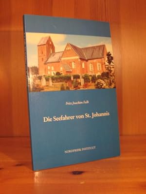 Bild des Verkufers fr Die Seefarer von St. Johannes. zum Verkauf von Das Konversations-Lexikon