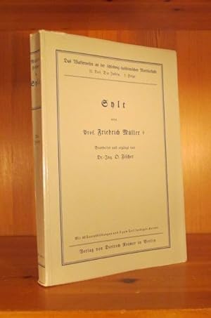 Sylt. Bearbeitet und ergänzt von O. Fischer. Mit sechzig Textabbildungen und fünf zum Teil farbig...