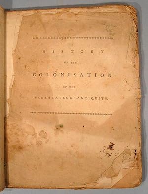 HISTORY OF THE COLONIZATION OF THE FREE STATES OF ANTIQUITY, APPLIED T.