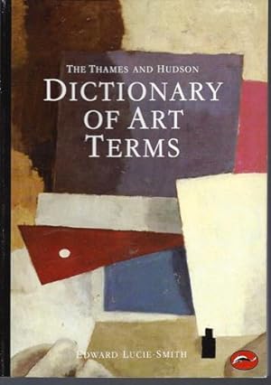Seller image for The Thames and Hudson Dictionary of Art Terms for sale by North American Rarities