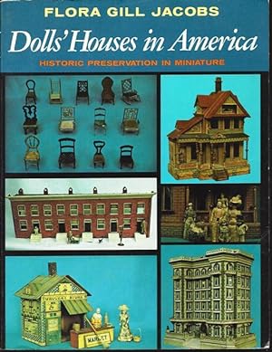 Seller image for Dolls' Houses in America: Historic Preservation in Miniature for sale by North American Rarities