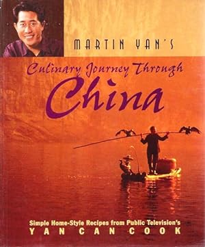 Seller image for Martin Yan's Culinary Journey Through China for sale by North American Rarities