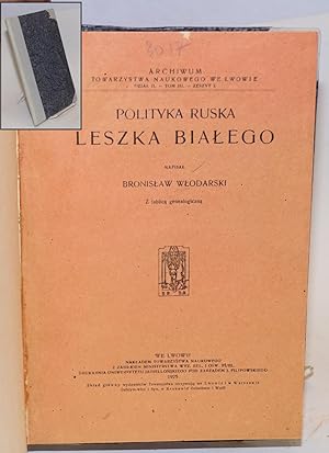 Imagen del vendedor de Polityka ruska Leszka Bialego a la venta por Bolerium Books Inc.