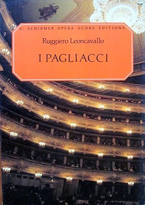 I Pagliacci. Opera Score Edition