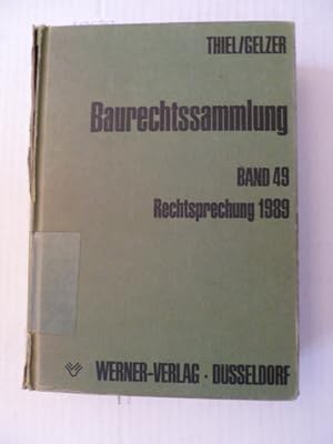 Imagen del vendedor de Baurechtssammlung - Teil: 49. Rechtsprechung 1989 a la venta por Gebrauchtbcherlogistik  H.J. Lauterbach