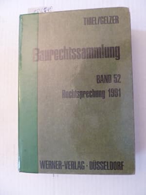 Seller image for Baurechtssammlung - Teil: 52. Rechtsprechung 1991 for sale by Gebrauchtbcherlogistik  H.J. Lauterbach