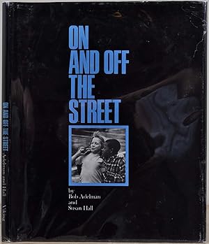 Imagen del vendedor de ON AN OFF THE STREET. a la venta por Kurt Gippert Bookseller (ABAA)