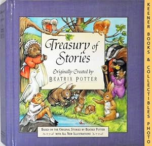 Treasury Of Stories : Originally Created By Beatrix Potter