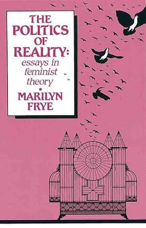 Seller image for Politics of Reality: Essays in Feminist Theory (Paperback) for sale by Grand Eagle Retail