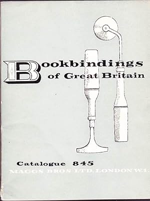 Bookbindings of Great Britain: Sixteenth to the Twentieth Century: Catalogue 845, September 1957