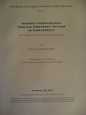 Immagine del venditore per Weitere Untersuchungen �ber das Vorkommen von Uran im Schwarzwald venduto da Herr Klaus Dieter Boettcher