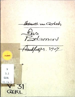 Seller image for Das Parlament. Die Gesellschaft: Sammlung Sozialpsychologischer Monograohien, 17. Band. for sale by Antiquariat Bookfarm