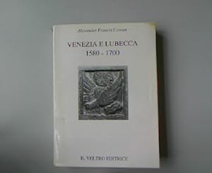 Bild des Verkufers fr Venezia e Lubecca 1580 - 1700. zum Verkauf von Antiquariat Bookfarm