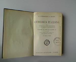 Antologia Italiana per le Scuole e i Corsi Secondari di Avviamento Professionale. Volume II: Per ...