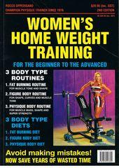 Women's Home Weight Training - for the Beginner to the Advanced