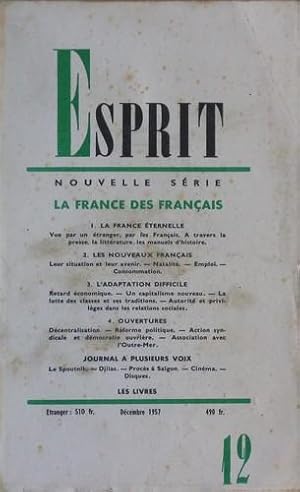 Bild des Verkufers fr ESPRIT: n 12 Dcembre 1957: La France des Franais zum Verkauf von Bouquinerie L'Ivre Livre