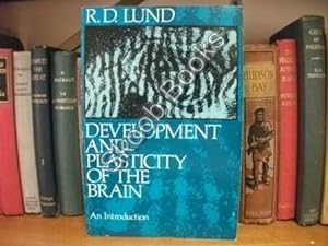 Bild des Verkufers fr Development and Plasticity of the Brain: An Introduction zum Verkauf von PsychoBabel & Skoob Books