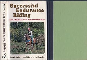 Seller image for SUCCESSFUL ENDURANCE RIDING, HC w/DJ for sale by Larimar Animal Books