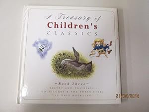 Immagine del venditore per A Treasury Of Children's Classics : Book Three : venduto da Goldstone Rare Books