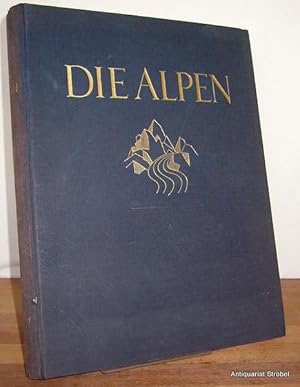 Die Alpen. Herausgegeben von Hans Schmithals. Mit einer Einleitung von Eugen Kalkschmidt.