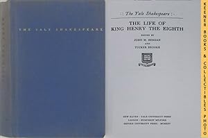 Seller image for The Life Of King Henry The Eighth: Henry VIII : The Yale Shakespeare: The Yale Shakespeare Series for sale by Keener Books (Member IOBA)