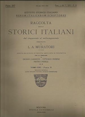 Imagen del vendedor de Reurm Italicarum Scriptores: Raccolta Degli Storici Italiani dal cinquecento al millecinquecento, Ordinata da L. A. Muratori (Nuova Edizone Riveduta Ampliata e corretta) Tomo XXI Parte II (Fasc. 267 / Fasc.5, da pag. 385-492) a la venta por Bookfeathers, LLC