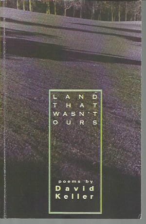 Seller image for Land That Wasn't Ours for sale by Bookfeathers, LLC