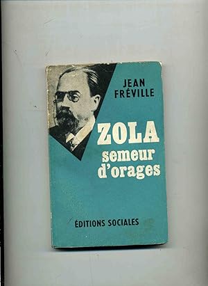 Bild des Verkufers fr ZOLA SEMEUR D'ORAGES. zum Verkauf von Librairie CLERC