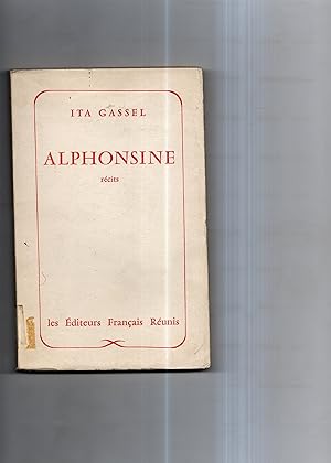 Image du vendeur pour ALPHONSINE suivi de JEF . Prface de Jean - Pierre Chabrol mis en vente par Librairie CLERC