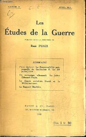 Bild des Verkufers fr LES ETUDES DE LA GUERRE - CAHIER 10 - AVRIL 1918. zum Verkauf von Le-Livre