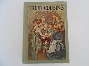 Eight Cousins or the Aunt-Hill