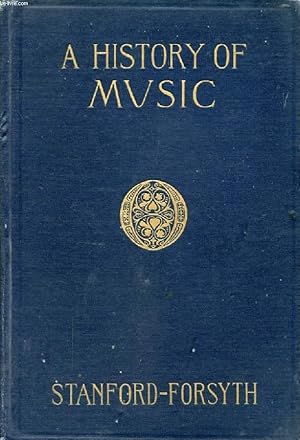 Seller image for A HISTORY OF MUSIC for sale by Le-Livre