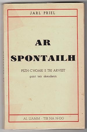 Seller image for Ar Spontailh. Pezh-c'hoari e tri arvest (gant teir skeudenn). for sale by ArturusRex