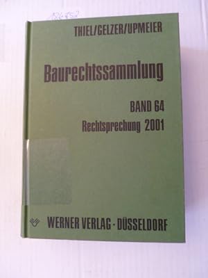 Imagen del vendedor de Baurechtssammlung - Teil: 64. Rechtsprechung 2001 a la venta por Gebrauchtbcherlogistik  H.J. Lauterbach