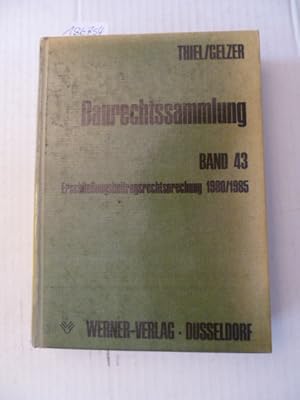 Imagen del vendedor de Baurechtssammlung - Teil: 43. Erschlieungsbeitragsrechtsprechung 1980 / 1985 a la venta por Gebrauchtbcherlogistik  H.J. Lauterbach