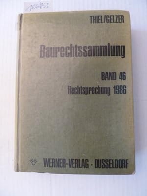 Imagen del vendedor de Baurechtssammlung - Teil: 46. Rechtsprechung 1986 a la venta por Gebrauchtbcherlogistik  H.J. Lauterbach