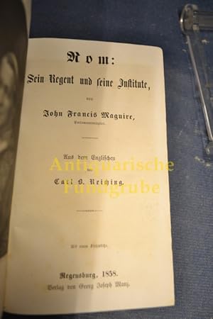 Bild des Verkufers fr Rom: Sein Regent und seinen Institute.,Aus dem Englischen von Carl B. Reiching zum Verkauf von Antiquarische Fundgrube e.U.