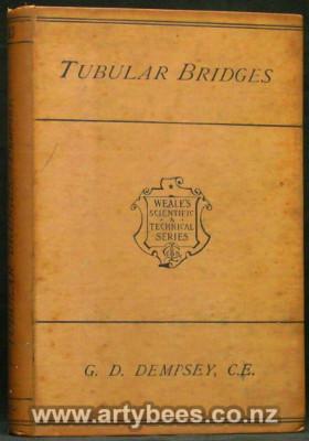 Seller image for Rudimentary Treatise on Tubular and Other Iron Girder Bridges, Particularly Describing The Britannia and Conway Tubular Bridges - With A Sketch of Iron Bridges, And Illustrations of The Application of Malleable Iron To The Art of Bridge-Building for sale by Arty Bees Books