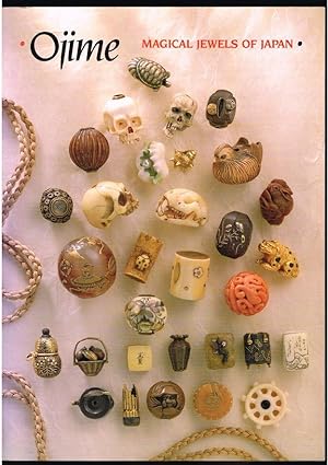 Imagen del vendedor de Ojime: Magical Jewels of Japan (SIGNED COPY) a la venta por Nighttown Books