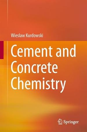 Seller image for Cement and Concrete Chemistry for sale by AHA-BUCH GmbH