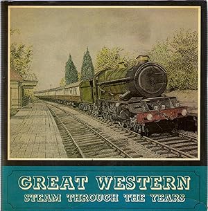 Imagen del vendedor de Great Western Steam Through the Years a la venta por Michael Moons Bookshop, PBFA