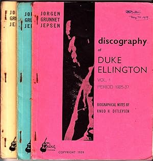 DISCOGRAPHY OF DUKE ELLINGTON MAY 1959 (3 VOLUMES) (with Biographical Notes by Knud H Ditlevsen)