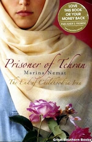 Immagine del venditore per Prisoner of Tehran : The End of Childhood in Iran venduto da Great Southern Books