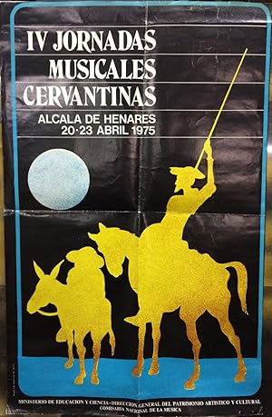 CARTEL CERVANTINO - IV Jornadas Musicales Cervantinas - Alcalá de Henares 20-23 Abril 1975 - Mini...