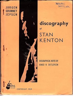 DISCOGRAPHY OF STAN KENTON MAY 1959 (with Biographical Notes by Knud H Ditlevsen)