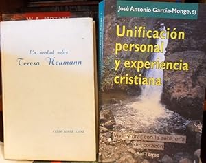 Imagen del vendedor de UNIFICACIN PERSONAL Y EXPERIENCIA CRISTIANA vivir y orar con la sabidura del corazn + LA VERDAD SOBRE TERESA NEUMANN (2 libros) a la venta por Libros Dickens