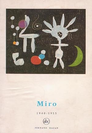 Miro, 1940-1955