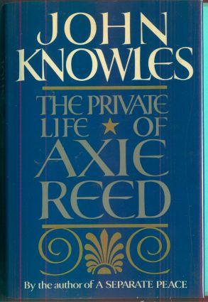 Seller image for THE PRIVATE LIFE OF AXIE REED for sale by REVERE BOOKS, abaa/ilab & ioba